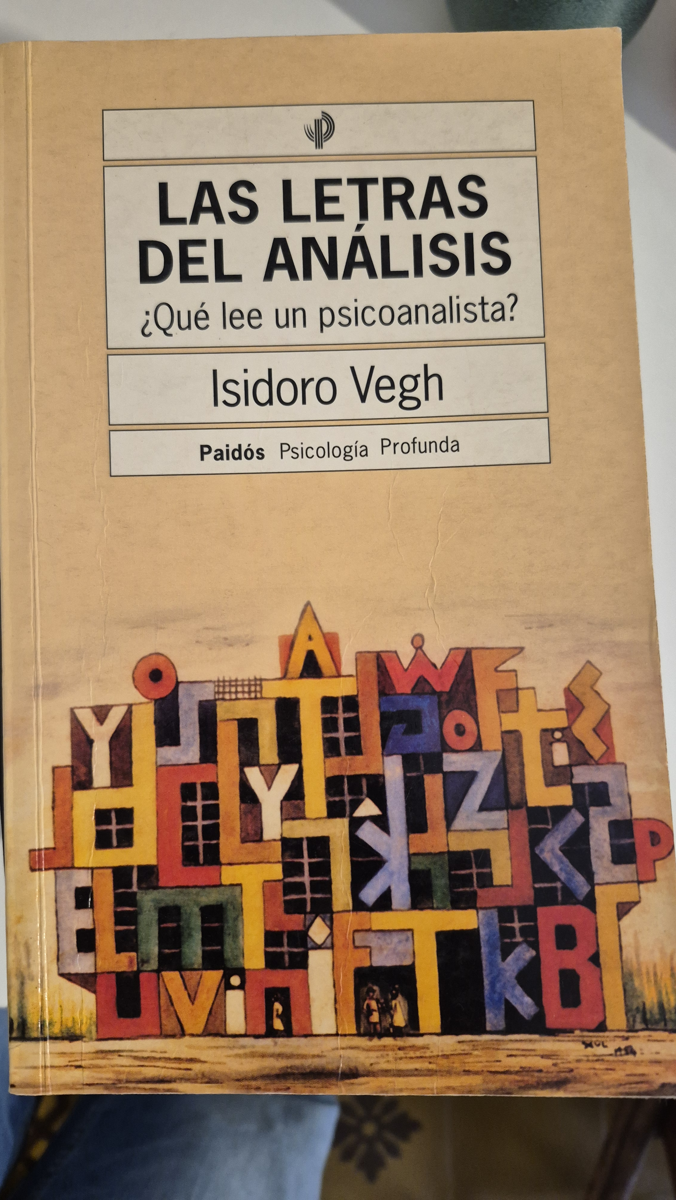 Las letras del análisis: ¿que lee un psicoanalista?
