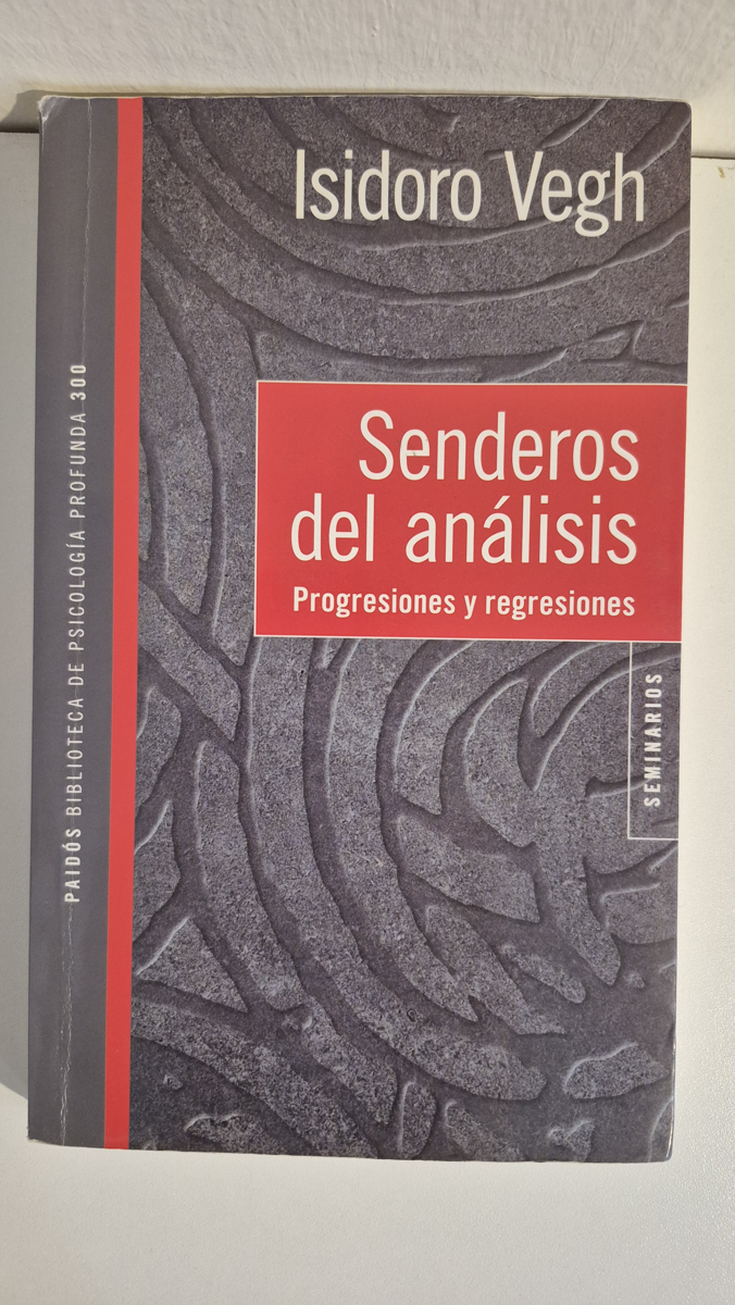Senderos del analisis: progresiones y regresiones