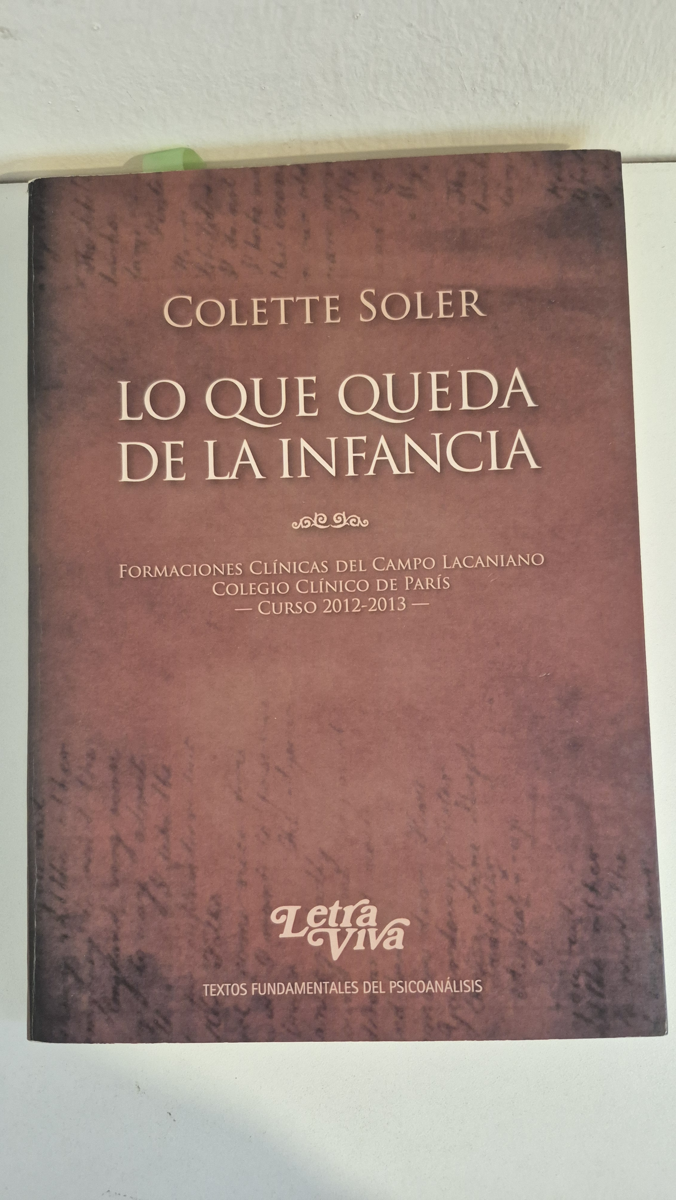 Lo que queda de la infancia.