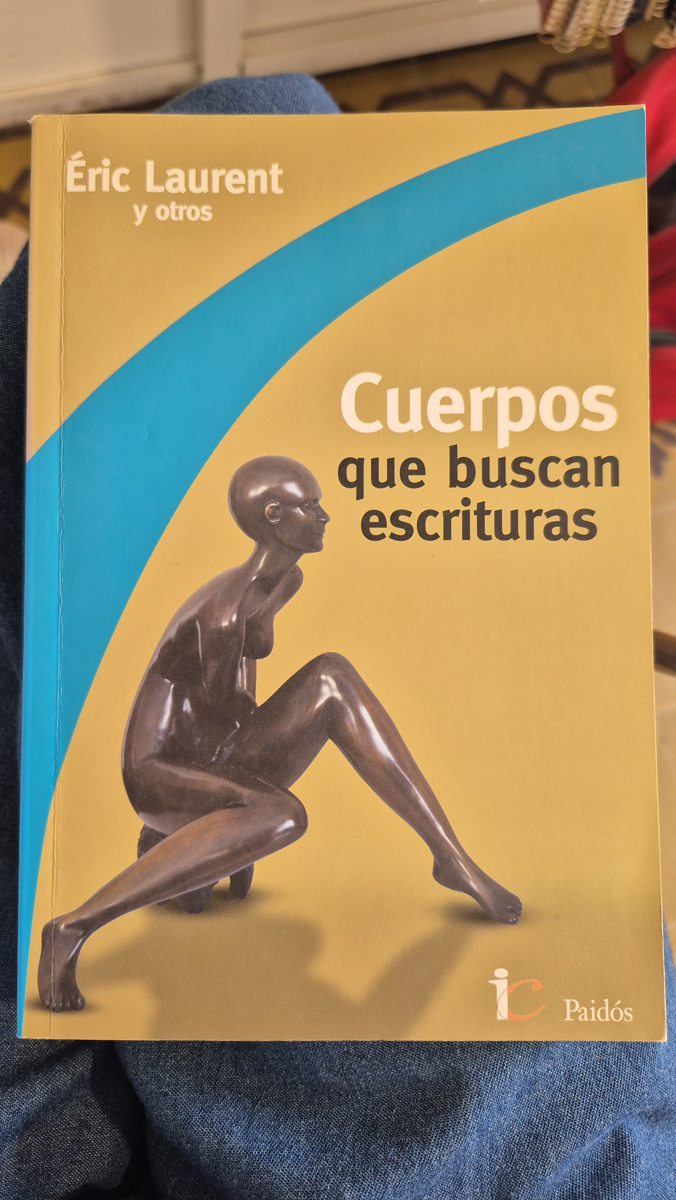 Cuerpos que buscan escrituras.