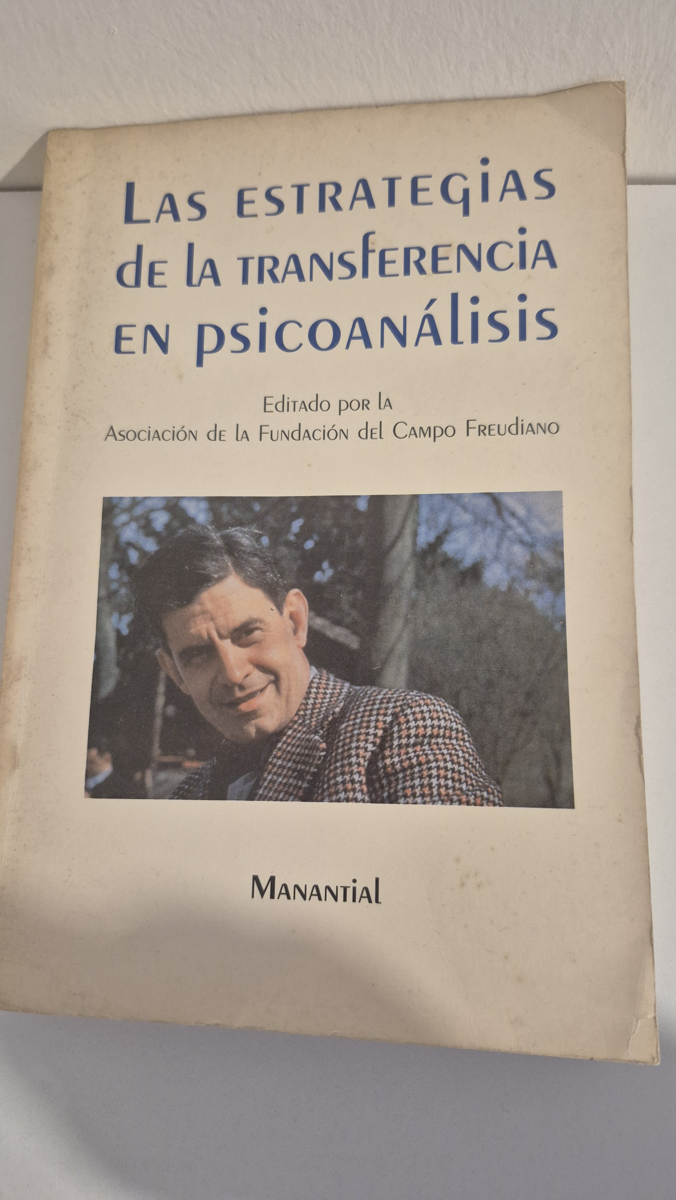 Las estrategias de la transferencia en psicoanálisis