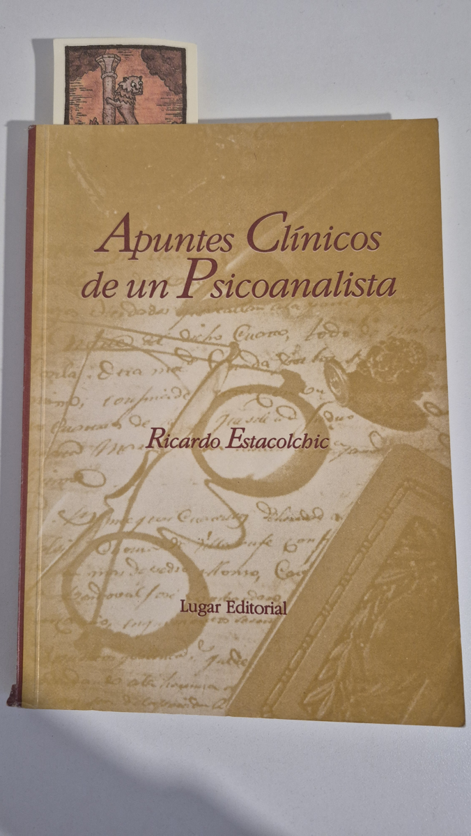 Apuntes clínicos de un psicoanalista