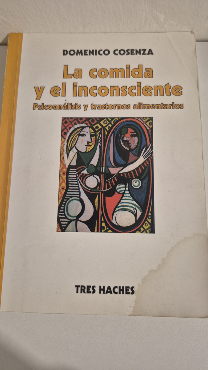 La comida y el inconsciente: psicoanálisis y trastornos alimentarios