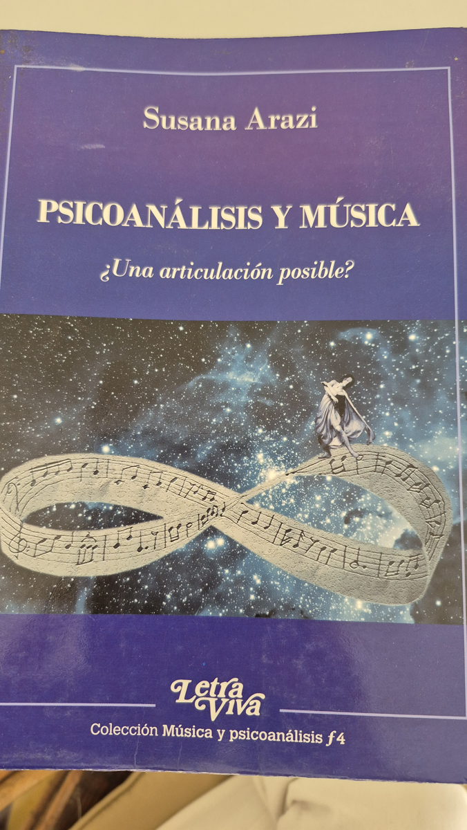 Psicoanálisis y Música: ¿Una articulación posible?