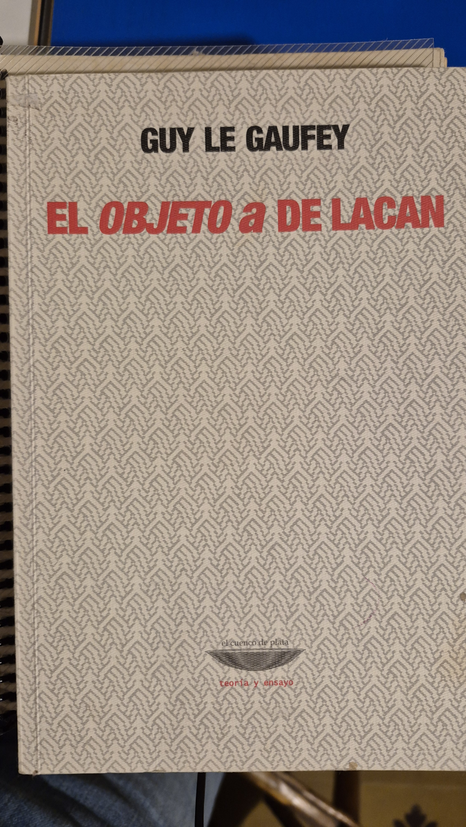 El objeto a de Lacan