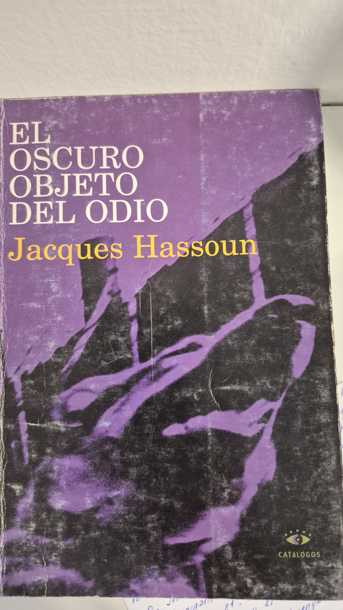 El oscuro objeto del odio