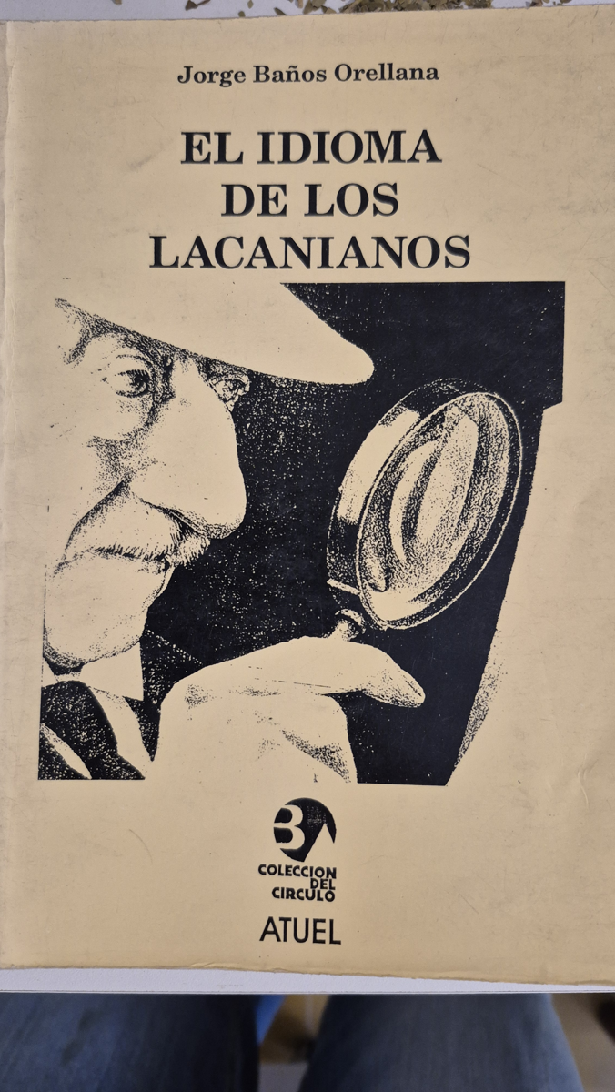 El Idioma de Los Lacanianos