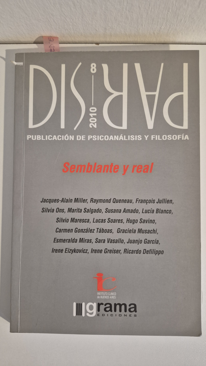 DISPAR Nº 8. Revista de psicoanálisis y filosofía.  Semblante y real