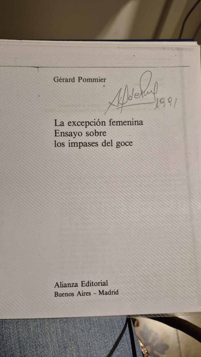 La excepcion femenina: ensayo sobre los impases del goce.