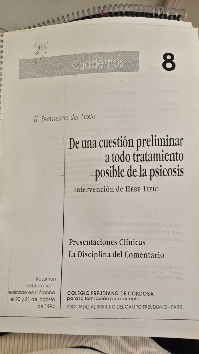 II Seminario de texto: de una cuestión preliminar a todo tratamiento posible de la psicosis