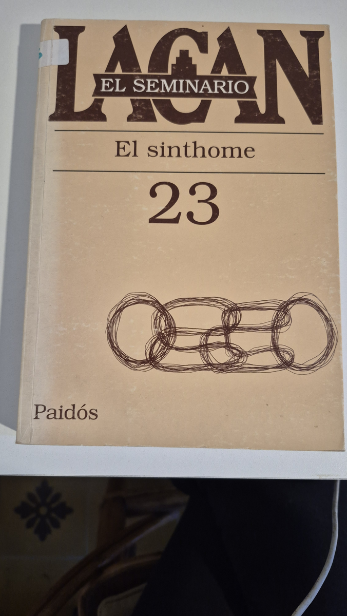 El Seminario. Libro 23: El Sinthome (1975-1976)