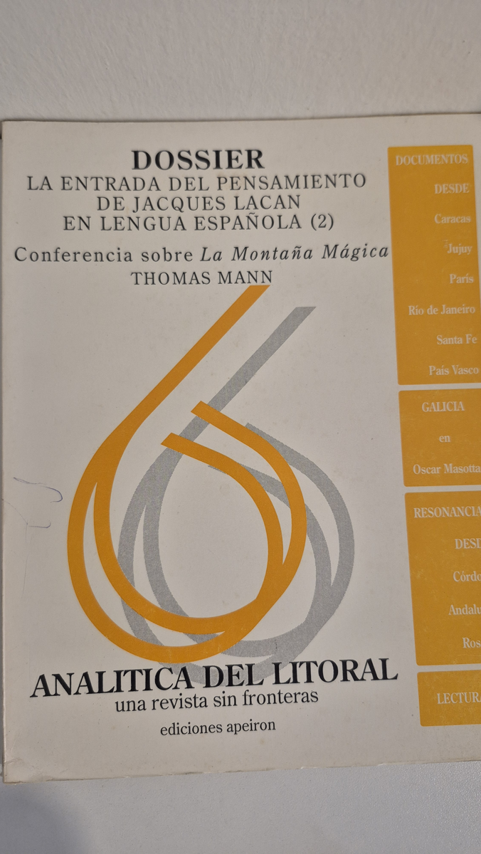 ANALÍTICA DEL LITORAL.Una revista sin fronteras: la entrada del pensamiento de Jacques Lacan en lengua española (2).