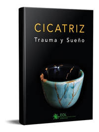 Cicatriz: trauma y sueño.