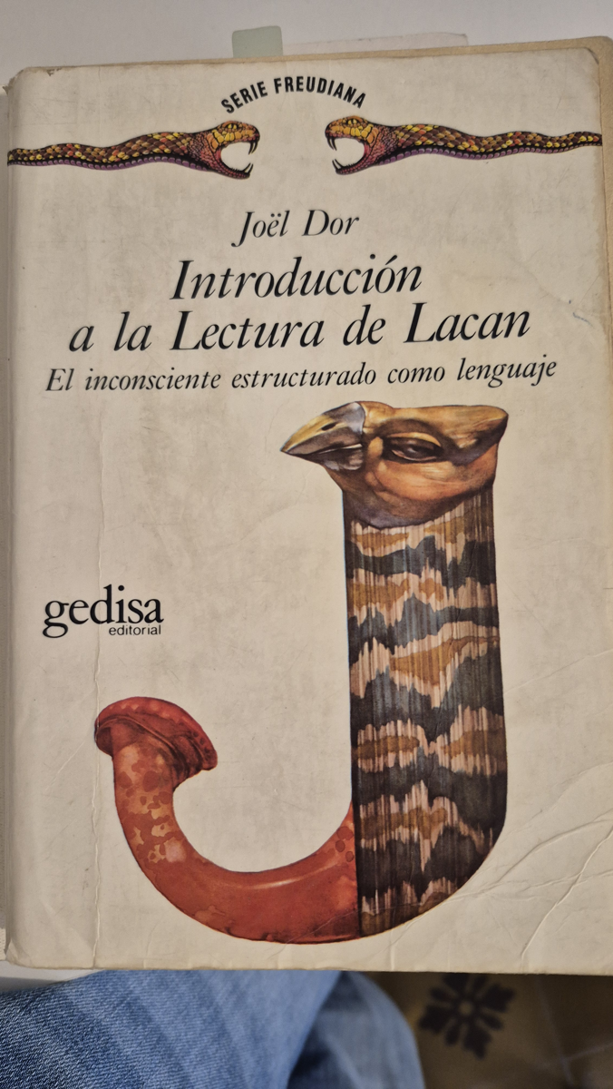 Introducción a la lectura de Lacan: El inconsciente estructurado como lenguaje: 121117 (Serie Freudiana)