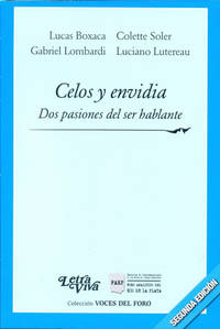 Celos y envidia: dos pasiones del ser hablante