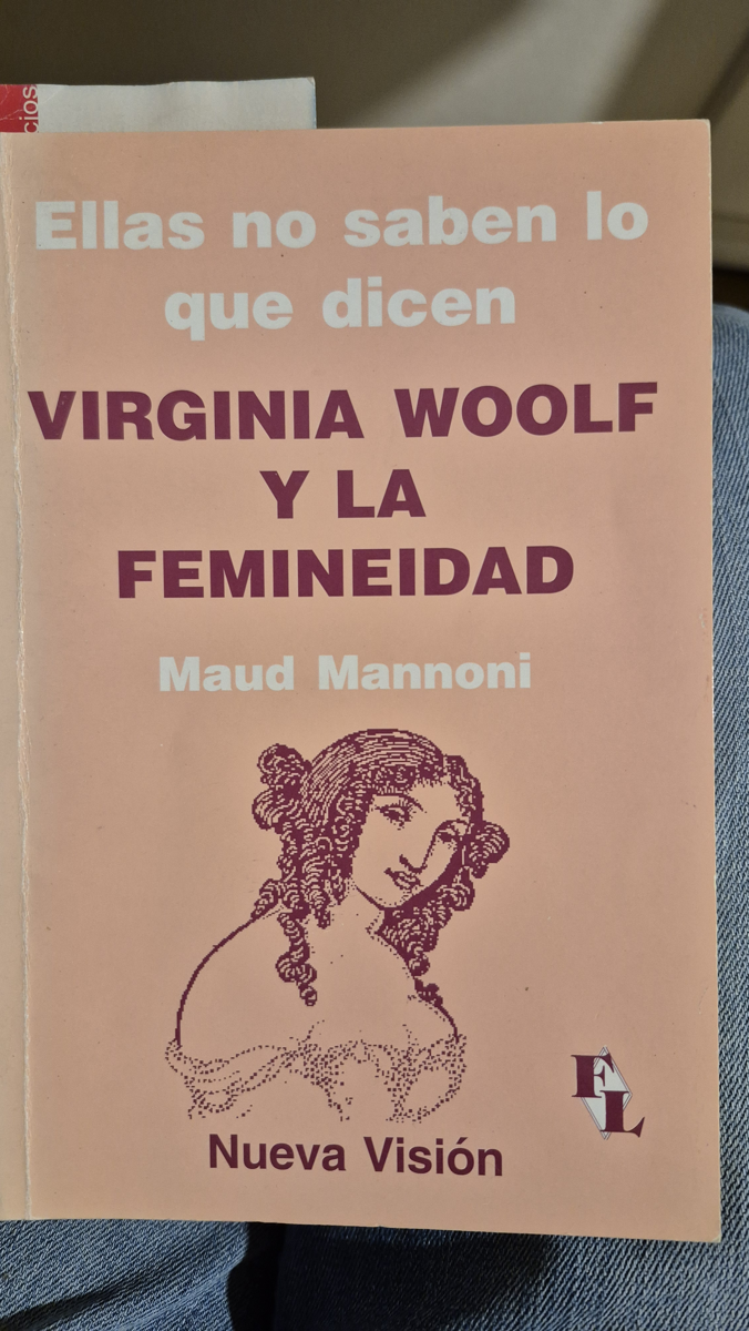 Ellas no saben lo que dicen: Virginia Woolf y la femeneidad