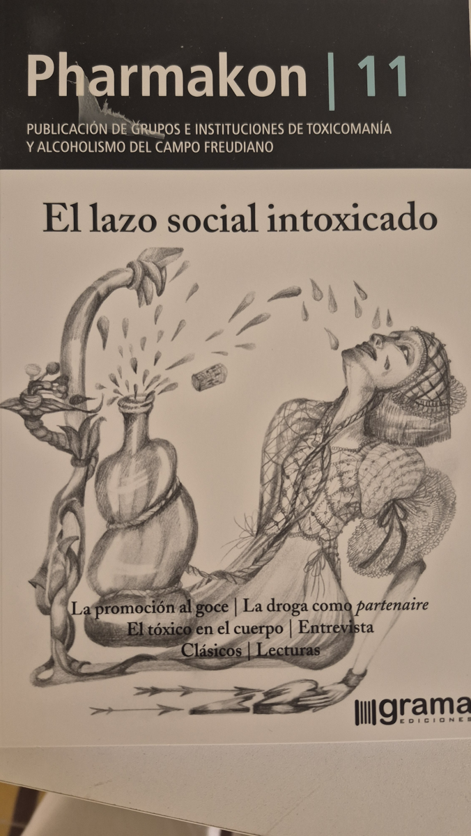 Pharmakon 11: El lazo social intoxicado