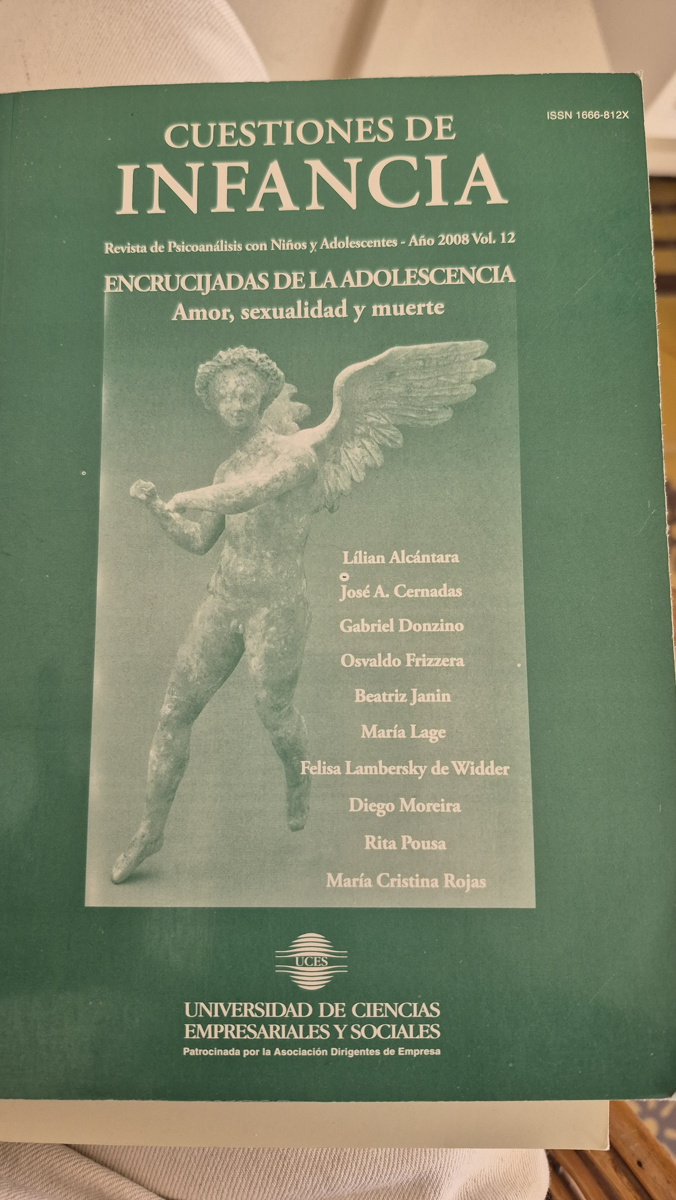 Cuestiones de infancia. Revista de psicoanálisis con niños y adolescentes 12: Encrucijadas dea adolescencia. Amor, sexualidad y muerte.
