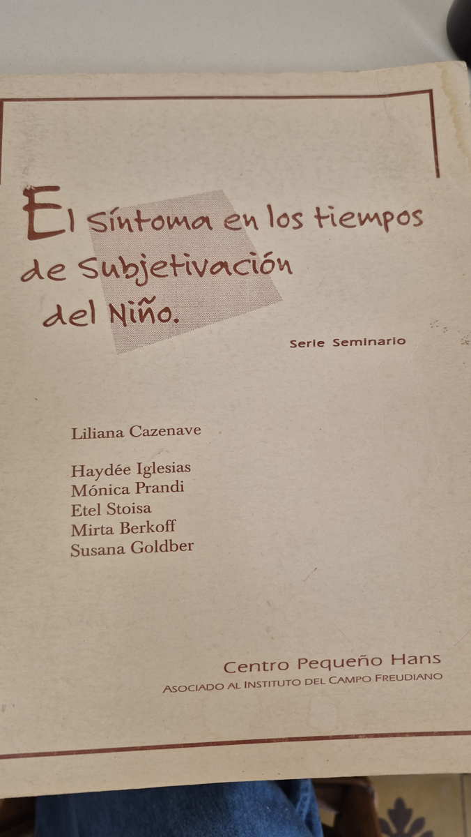 El síntoma en los tiempos de subjetivación del niño