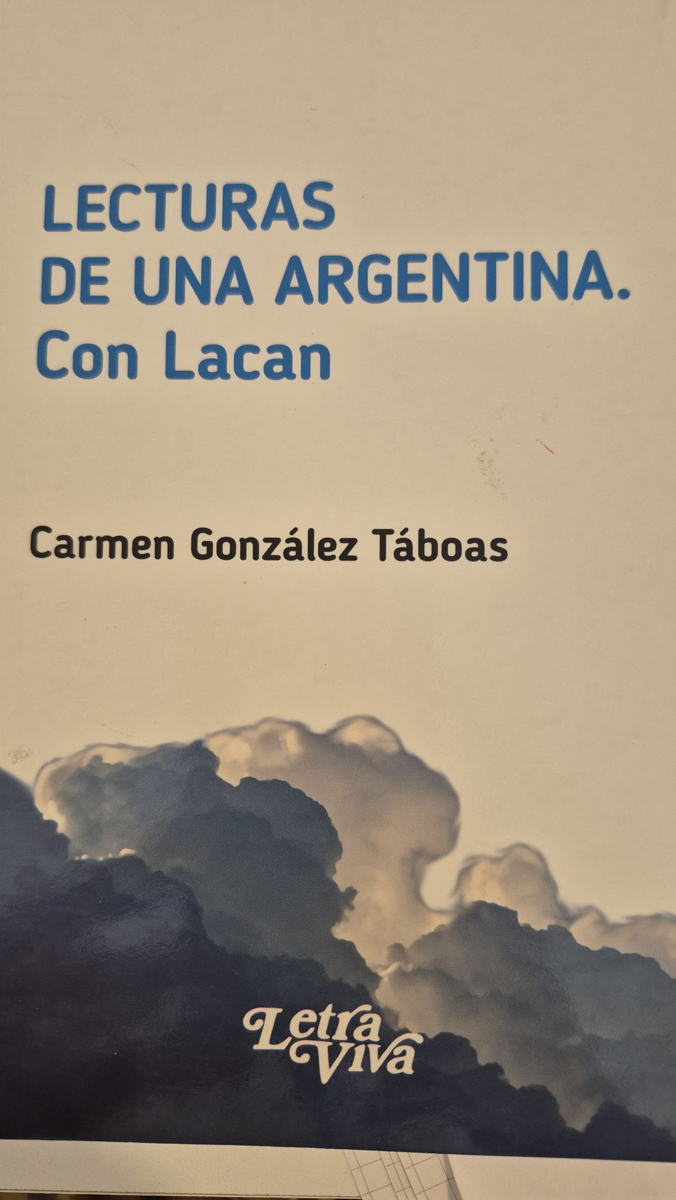 Lecturas de una argentina. Con Lacan