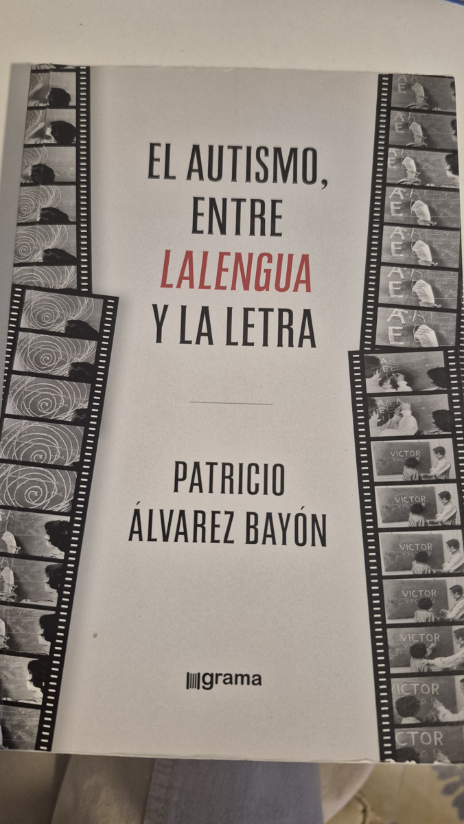 El autismo, entre la lengua y la letra