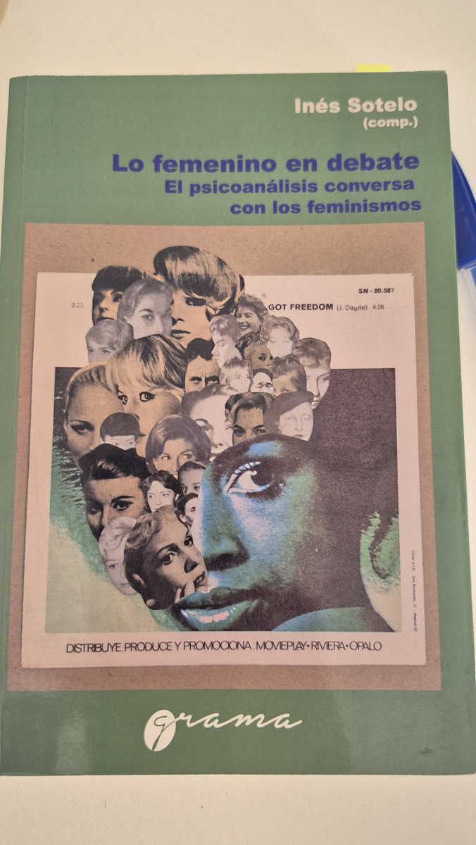 Lo femenino en debate: el psicoanálisis conversa con los feminismos